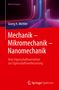 Goerg H. Michler: Mechanik - Mikromechanik - Nanomechanik, Buch