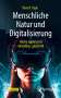 Theo R. Payk: Menschliche Natur und Digitalisierung, Buch