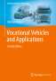 Michael Hilgers: Vocational Vehicles and Applications, Buch