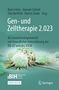 Gen- und Zelltherapie 2.023 - Forschung, klinische Anwendung und Gesellschaft, Buch