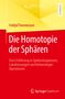 Fridtjof Toenniessen: Die Homotopie der Sphären, Buch