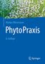 Markus Wiesenauer: PhytoPraxis, Buch