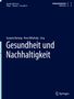 Gesundheit und Nachhaltigkeit, Buch