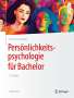 Jens B. Asendorpf: Persönlichkeitspsychologie für Bachelor, Buch
