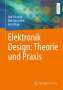 Ralf Schmidt: Elektronik Design: Theorie und Praxis, Buch