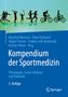 Kompendium der Sportmedizin, Buch