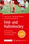 Anne Krause: Feld- und Hallenhockey - Das Praxisbuch für Studium, Training und Freizeitsport, Buch