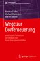 Bernhard Adler: Wege zur Dorferneuerung, Buch