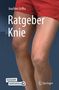 Joachim Grifka: Ratgeber Knie, Buch