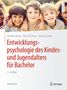 Arnold Lohaus: Entwicklungspsychologie des Kindes- und Jugendalters für Bachelor, Buch