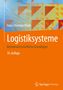 Hans-Christian Pfohl: Logistiksysteme, Buch