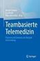 Teambasierte Telemedizin, Buch