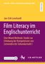 Jan-Erik Leonhardt: Film Literacy im Englischunterricht, Buch