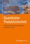 Andreas Amoroso: Quantitative Produktsicherheit, Buch