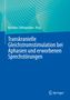 Transkranielle Gleichstromstimulation bei Aphasien und erworbenen Sprechstörungen, Buch