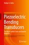 Rüdiger G. Ballas: Piezoelectric Bending Transducers, Buch