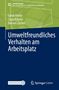 Sarah Rietze: Umweltfreundliches Verhalten am Arbeitsplatz, Buch