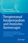 „Therapiemanual Kurzdarmsyndrom und Chronisches Darmversagen“ steht im Zentrum, darunter Springer-Logo., Buch