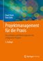 Uwe Gühl: Projektmanagement für die Praxis, Buch