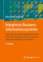 Klaus-Dieter Gronwald: Integrierte Business-Informationssysteme, Buch
