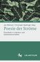 Poesie der Ströme, Buch