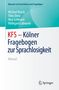 Michael Kusch: KFS - Kölner Fragebogen zur Sprachlosigkeit, Buch, Buch