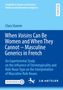 Clara Stumm: "When Voisins Can Be Women and When They Cannot – Masculine Generics in French." Blaues Cover mit Verlagssymbolen., Buch