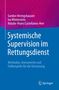 Gordon Heringshausen: Systemische Supervision im Rettungsdienst, Buch