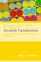 Instabile Translationen, Buch