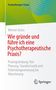Titel: "Wie gründe und führe ich eine Psychotherapeutische Praxis?" von Werner Gross. Unten rechts Springer-Logo., Buch