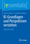 Andrea Lübken: KI-Grundlagen und Perspektiven verstehen, Buch