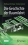 Text: "Wolfgang Osterhage · Christian Gritzner", "Die Geschichte der Raumfahrt", "Sachbuch". Das Springer-Logo. Illustration der ISS.
