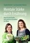 "Mentale Stärke durch Ernährung: Bowls für die Psyche und seelische Gesundheit im Alltag." Zwei Frauen halten Schalen., Buch