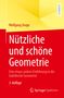 Titel: "Nützliche und schöne Geometrie". Gelber Hintergrund, roter Bereich, Verlag: Springer Spektrum., Buch