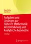 Text: "Klaus Höllig, Jörg Hörner, Aufgaben und Lösungen zur Höheren Mathematik: Vektorrechnung und Analytische Geometrie, 5. Auflage"

Hintergrund: Gelb und Rot mit geometrischen Mustern., Buch