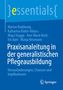 Praxishandbuch zu Pflegeausbildung, blaues Cover, oben "essentials", unten Springer-Logo. Autoren werden genannt.