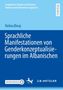Titel: "Sprachliche Manifestationen von Genderkonzeptualisierungen im Albanischen" von Delina Binaj. Oben links hellblauer Hintergrund., Buch