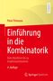 "Einführung in die Kombinatorik. Vom Abzählen bis zu Graphenpolynomen. 4. Auflage." Gelb-rotes Cover mit Springer-Logo., Buch