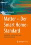 „Matter - Der Smart Home - Standard“, Autor Klaus Dembowski. Orangefarbene Gestaltung mit Zahnrädern im Hintergrund., Buch