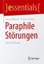 Text: "essentials", "Jenny Muhlack · Thomas Schnell", "Paraphile Störungen", "Eine Einführung". Unten rechts Springer-Logo., Buch