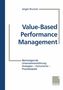 Jürgen Brunner: Value-Based Performance Management, Buch