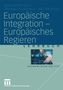 Beate Kohler-Koch: Europäische Integration - Europäisches Regieren, Buch