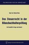 Michael Blum: Das Steuerrecht in der Bilanzbuchhalterprüfung, Buch