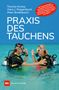 Thomas Kromp: Praxis des Tauchens, Buch