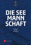 : Die Seemannschaft, Buch