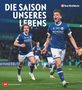 Andreas Beune: Die Saison unseres Lebens, Buch