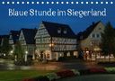 Schneider Foto Alexander Schneider: Blaue Stunde im Siegerland (Tischkalender 2020 DIN A5 quer), Div.