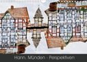 Katharina Becker: Hann. Münden - Perspektiven (Wandkalender 2020 DIN A4 quer), Div.