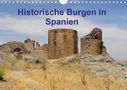 (C) 2019 by Atlantismedia: Historische Burgen in Spanien (Wandkalender 2020 DIN A4 quer), Div.