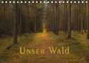 Langenkamp (Dieimwaldlebt), Heike: Unser Wald - Magische Sichten in norddeutsche Wälder (Tischkalender 2021 DIN A5 quer), KAL